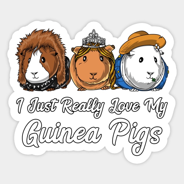 I Just Really Love My Guinea Pigs Cavy Pets Sticker by underheaven